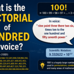 What is the factorial of hundred in voice